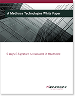 5 Ways E-Signature is Invaluable in Healthcare